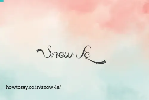 Snow Le