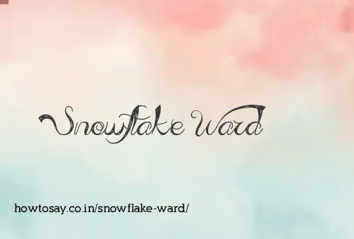 Snowflake Ward