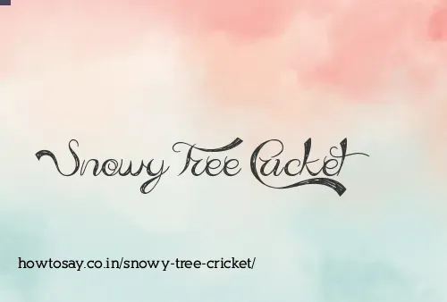 Snowy Tree Cricket