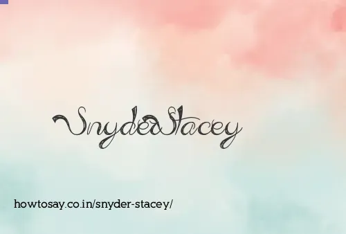 Snyder Stacey