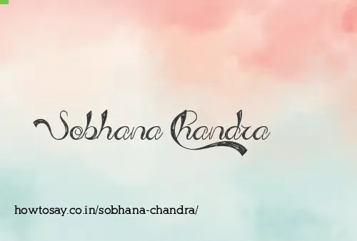 Sobhana Chandra