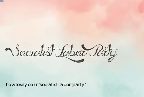 Socialist Labor Party