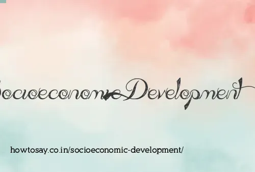 Socioeconomic Development