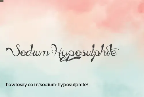 Sodium Hyposulphite