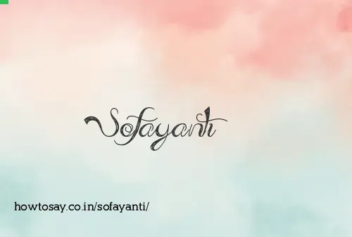 Sofayanti