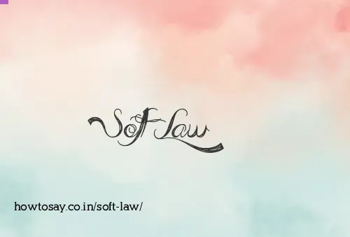 Soft Law