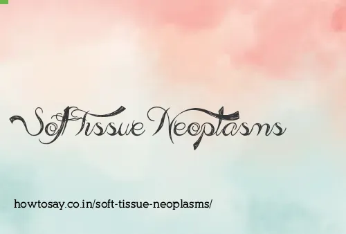 Soft Tissue Neoplasms