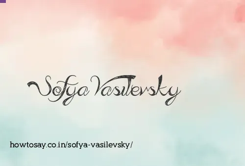 Sofya Vasilevsky