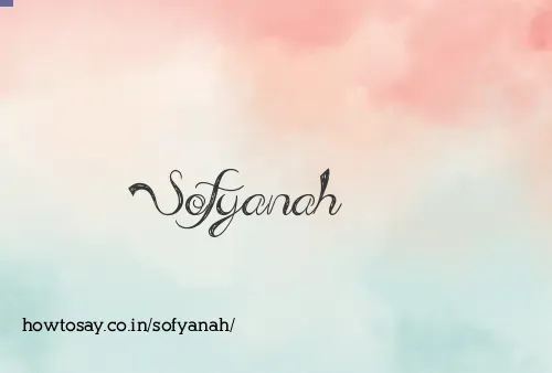 Sofyanah