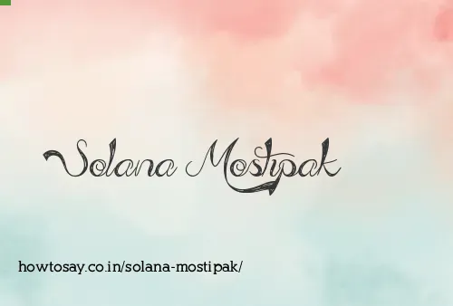 Solana Mostipak