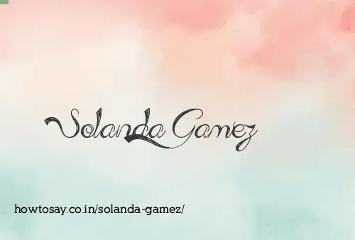 Solanda Gamez