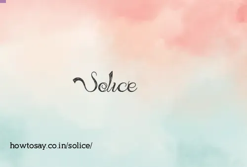 Solice