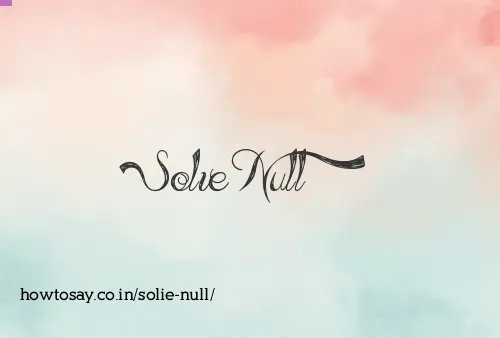 Solie Null