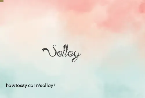 Solloy