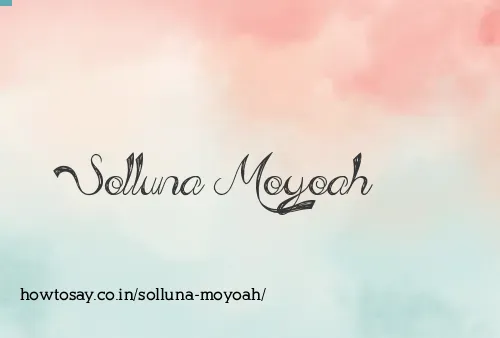 Solluna Moyoah