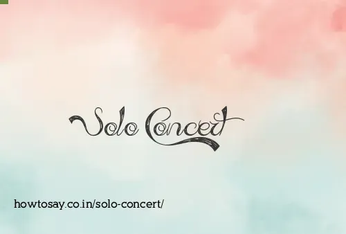 Solo Concert