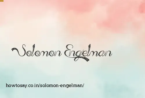 Solomon Engelman