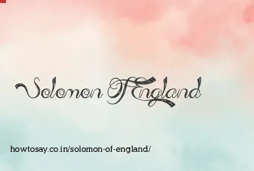 Solomon Of England