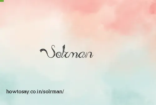 Solrman