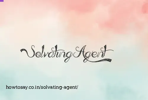 Solvating Agent