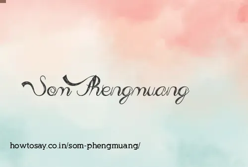Som Phengmuang