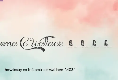 Soma Cc Wallace 2403