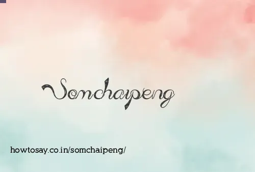 Somchaipeng