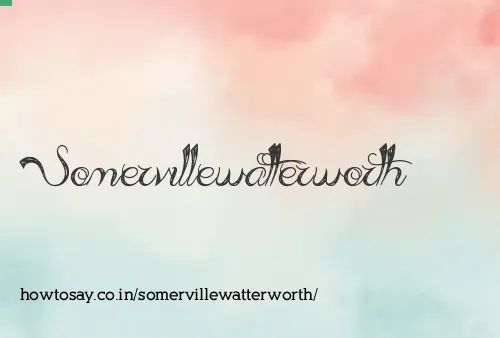Somervillewatterworth