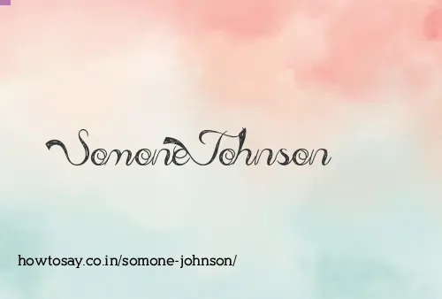 Somone Johnson