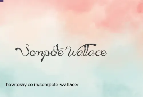 Sompote Wallace