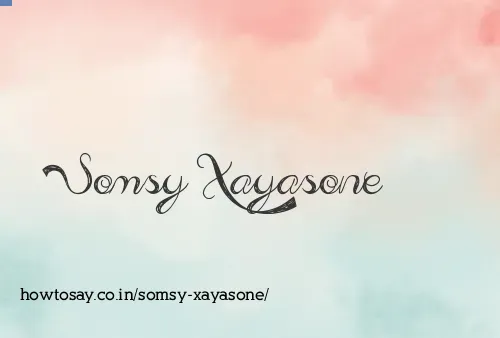 Somsy Xayasone