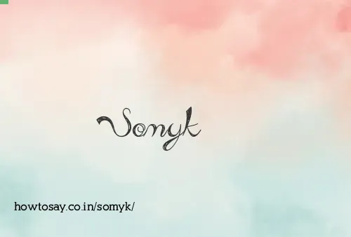 Somyk