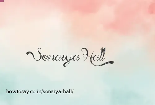 Sonaiya Hall