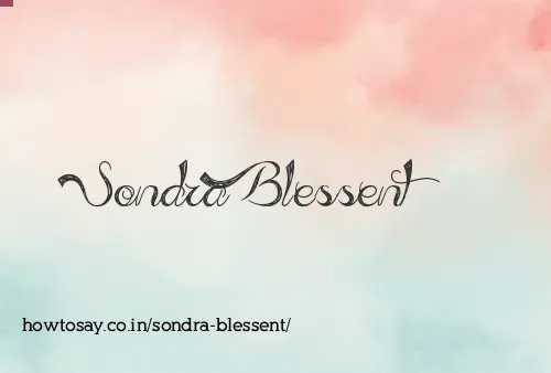 Sondra Blessent