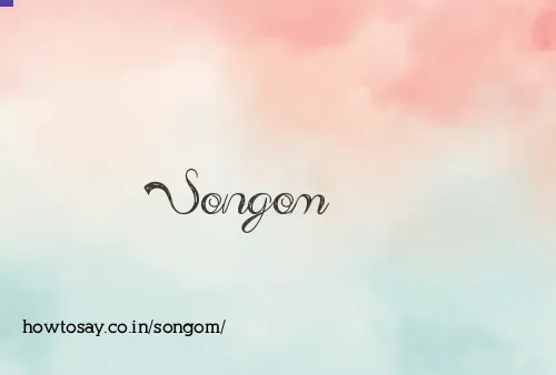 Songom