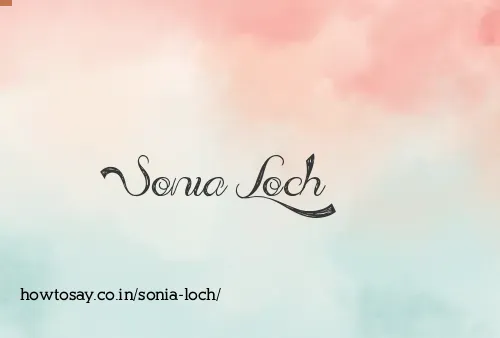 Sonia Loch