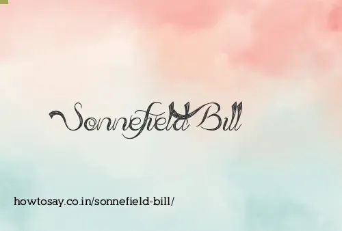 Sonnefield Bill