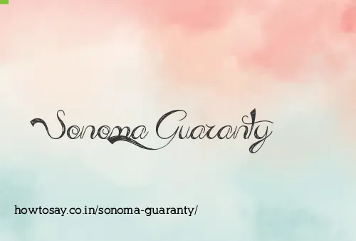 Sonoma Guaranty