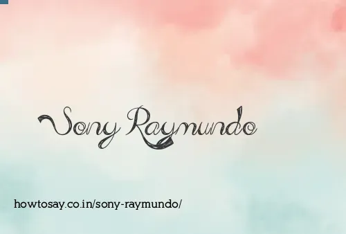 Sony Raymundo
