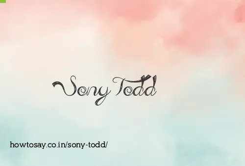 Sony Todd