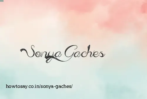 Sonya Gaches