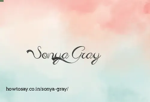 Sonya Gray