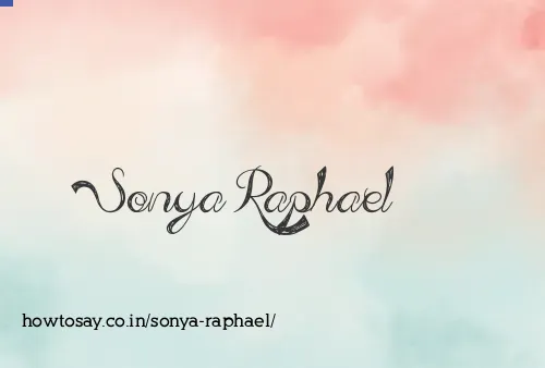 Sonya Raphael