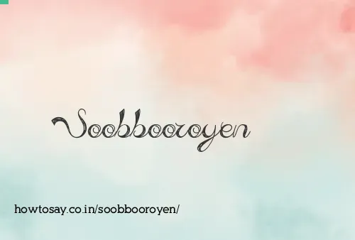 Soobbooroyen