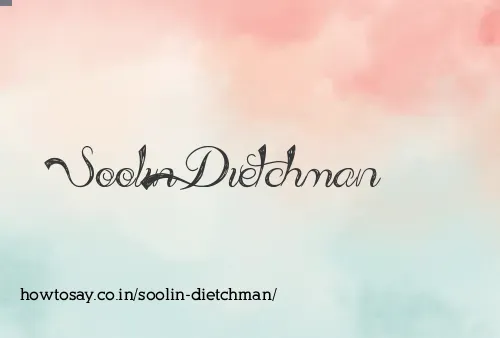 Soolin Dietchman
