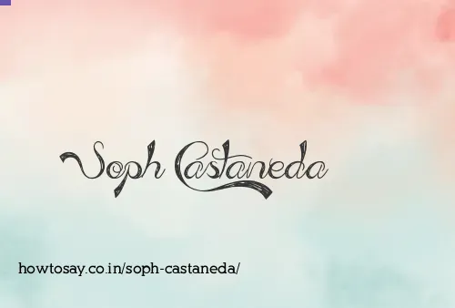 Soph Castaneda
