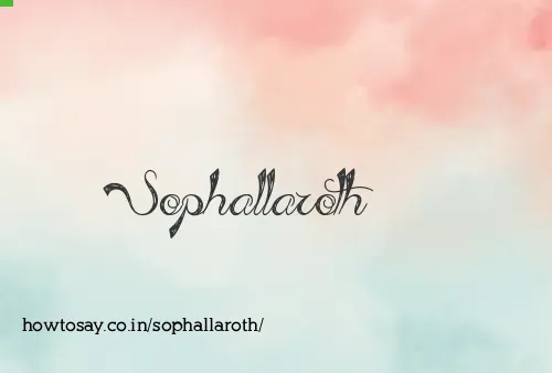 Sophallaroth