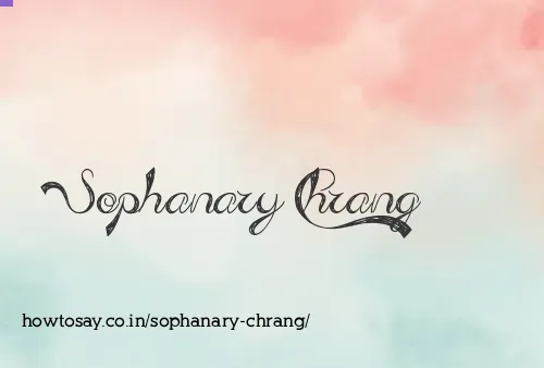 Sophanary Chrang