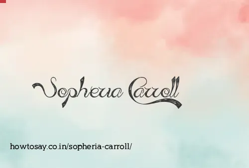 Sopheria Carroll