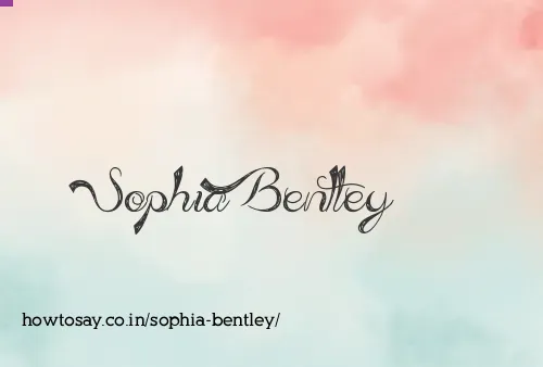 Sophia Bentley